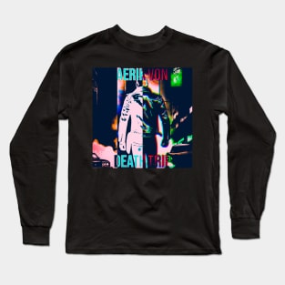 Aerik Von - Death Trip Long Sleeve T-Shirt